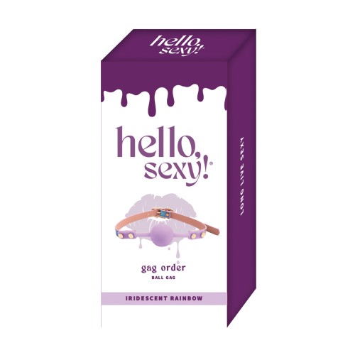 Hello Sexy! Gag Order - Arcoíris Iridiscente