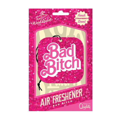 Wood Rocket Bad Bitch Air Freshener