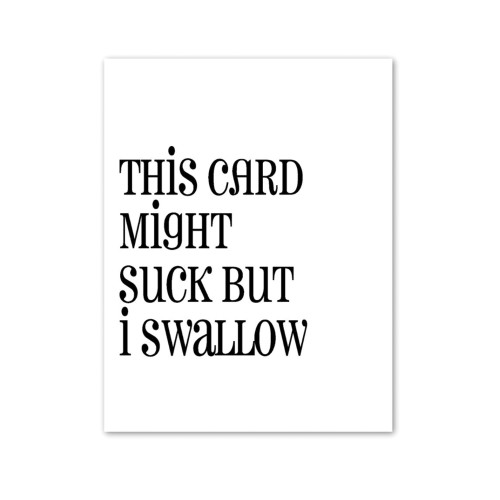 Suck VS Swallow Greeting Card