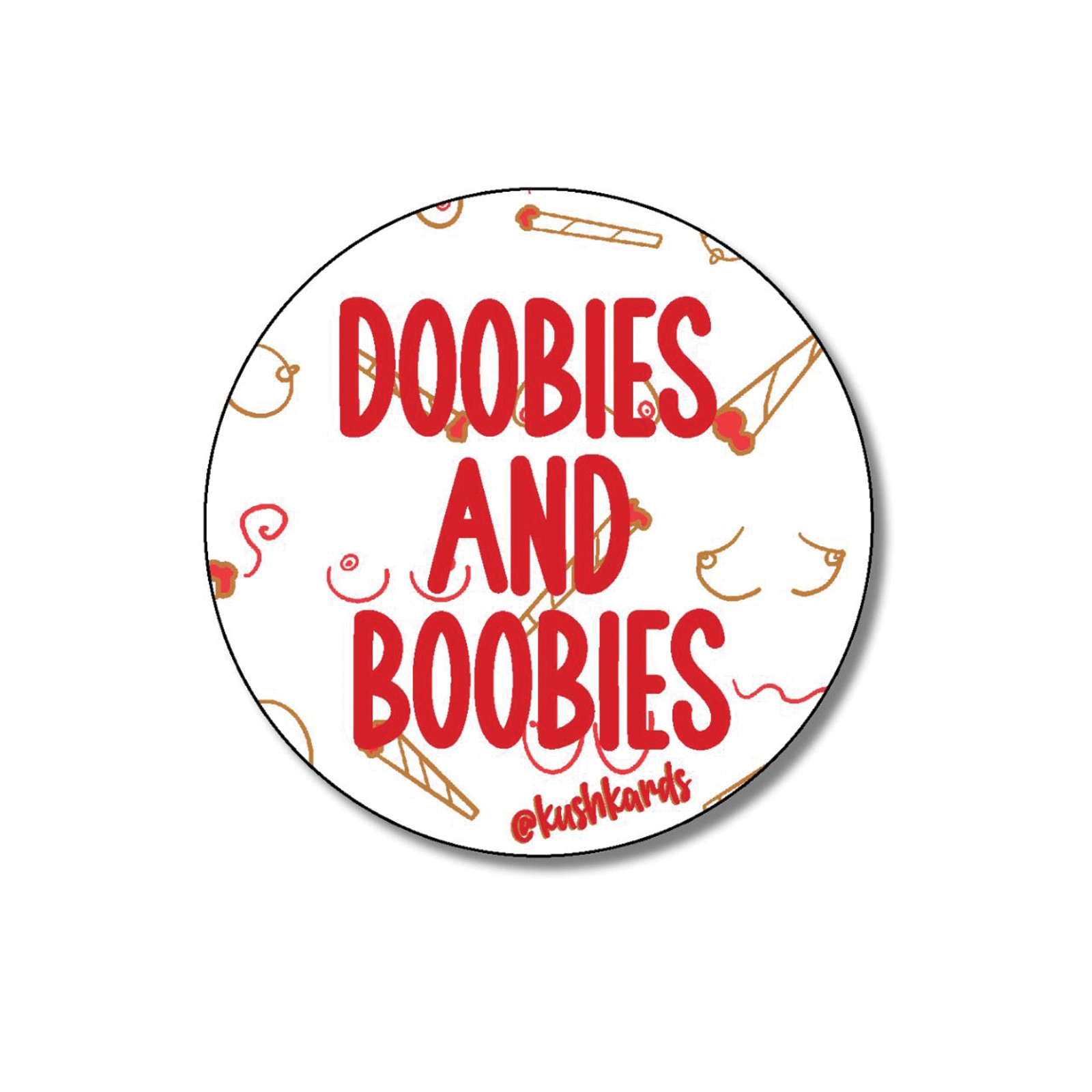 Doobies and Boobies Pack of 3 Stickers - Fun and Cheeky