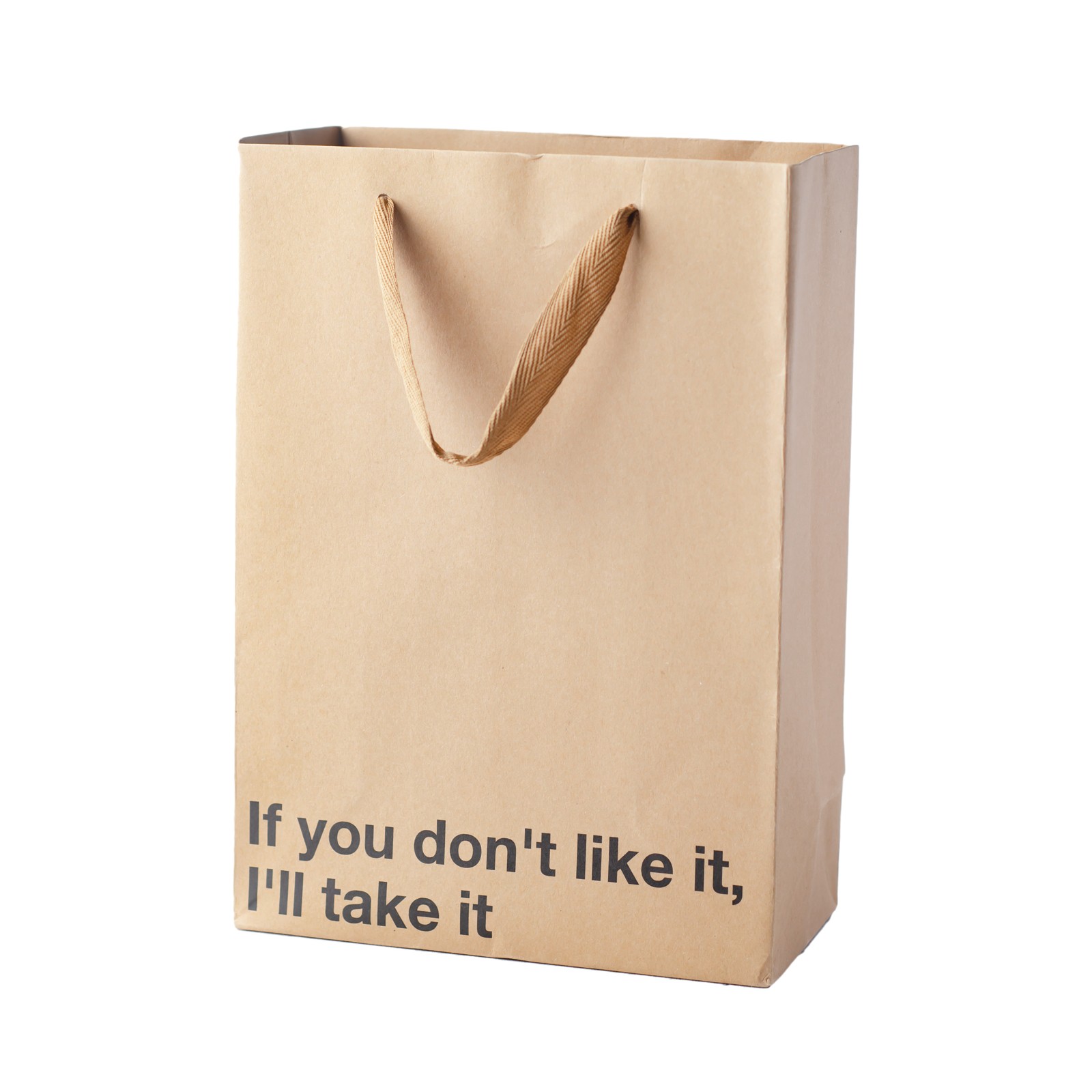 If You Don't Like It I'll Take It Gift Bag