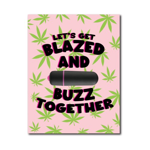 420 Foreplay Blazed Greeting Card with Vibrator