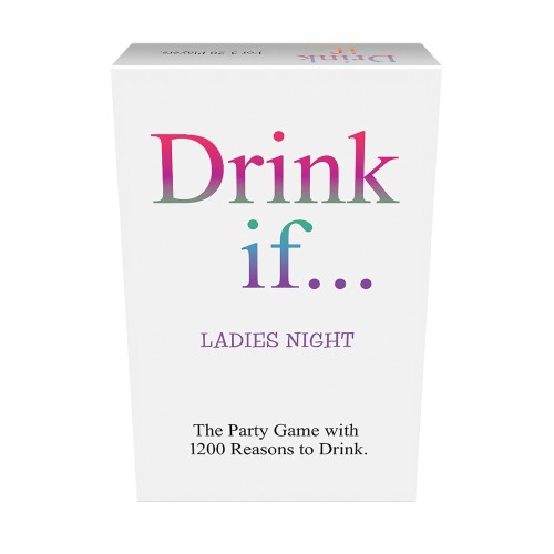 Drink If... Ladies Night Card Game for Fun Nights