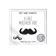 Warm Human Free Mustache Ride Mini Card & Charm - Manifest Your Dreams