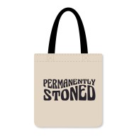 Permanently Stoned Reusable Shopping Tote