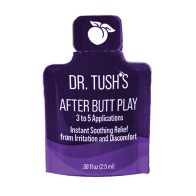 Dr. Tush's Soothing After Butt Play Gel - 2.5 ml