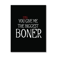 Biggest Boner Tonight Greeting Card - Funny Romance