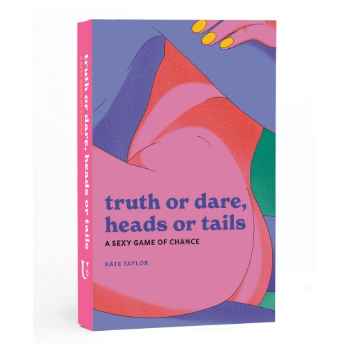 Truth or Dare, Heads or Tails - A Sexy Game of Chance