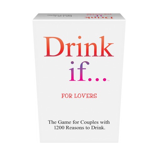 Drink If... For Lovers Fun Game