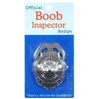 Official Boob Inspector Badge