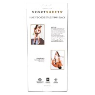 Strap Sportsheets I Like It Doggie Style en Negro