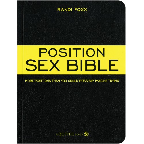 The Position Sex Bible Ultimate Guide