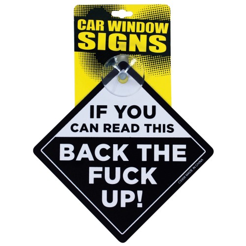 Back Off Car Window Sign - Stylish & Practical