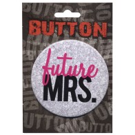 Bachelorette Button Celebrate Future Mrs.