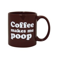 Attitude Mug Coffee Makes Me Poop - 22 oz