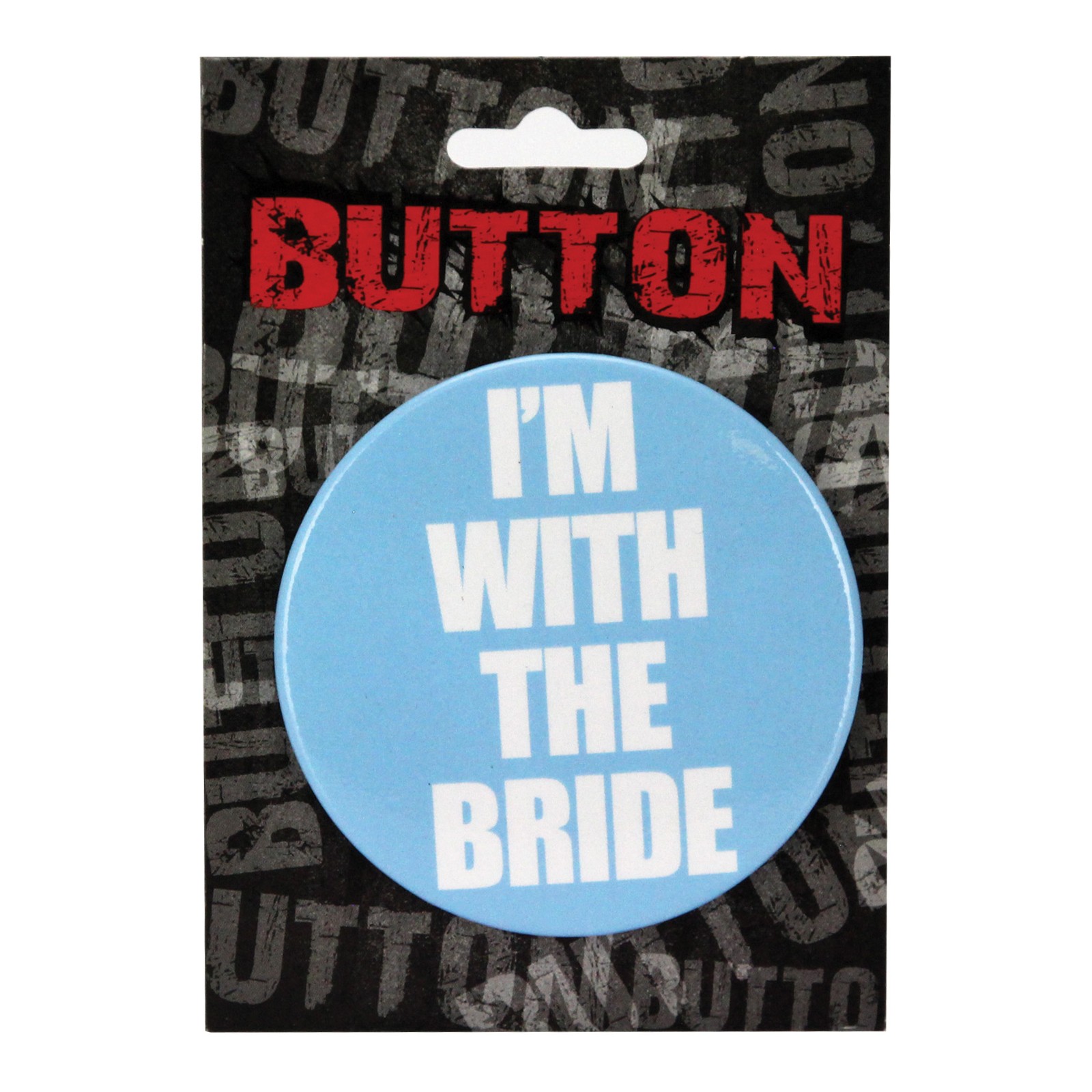 Bachelorette Button - I'm with the Bride