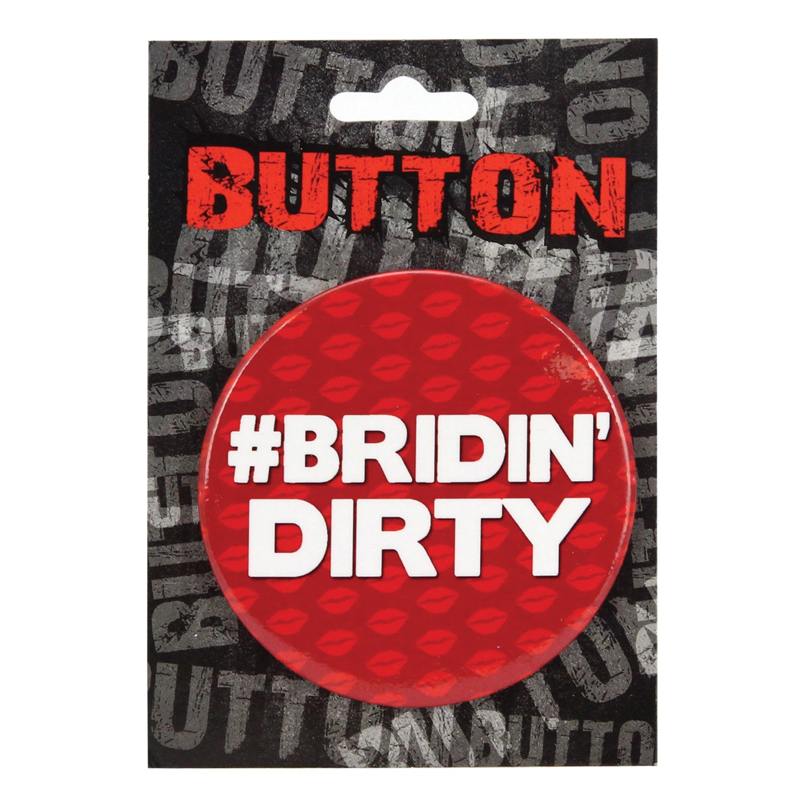 Bachelorette Button - Bridin' Dirty