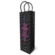 You Know You Want It Gift Bag Stylish