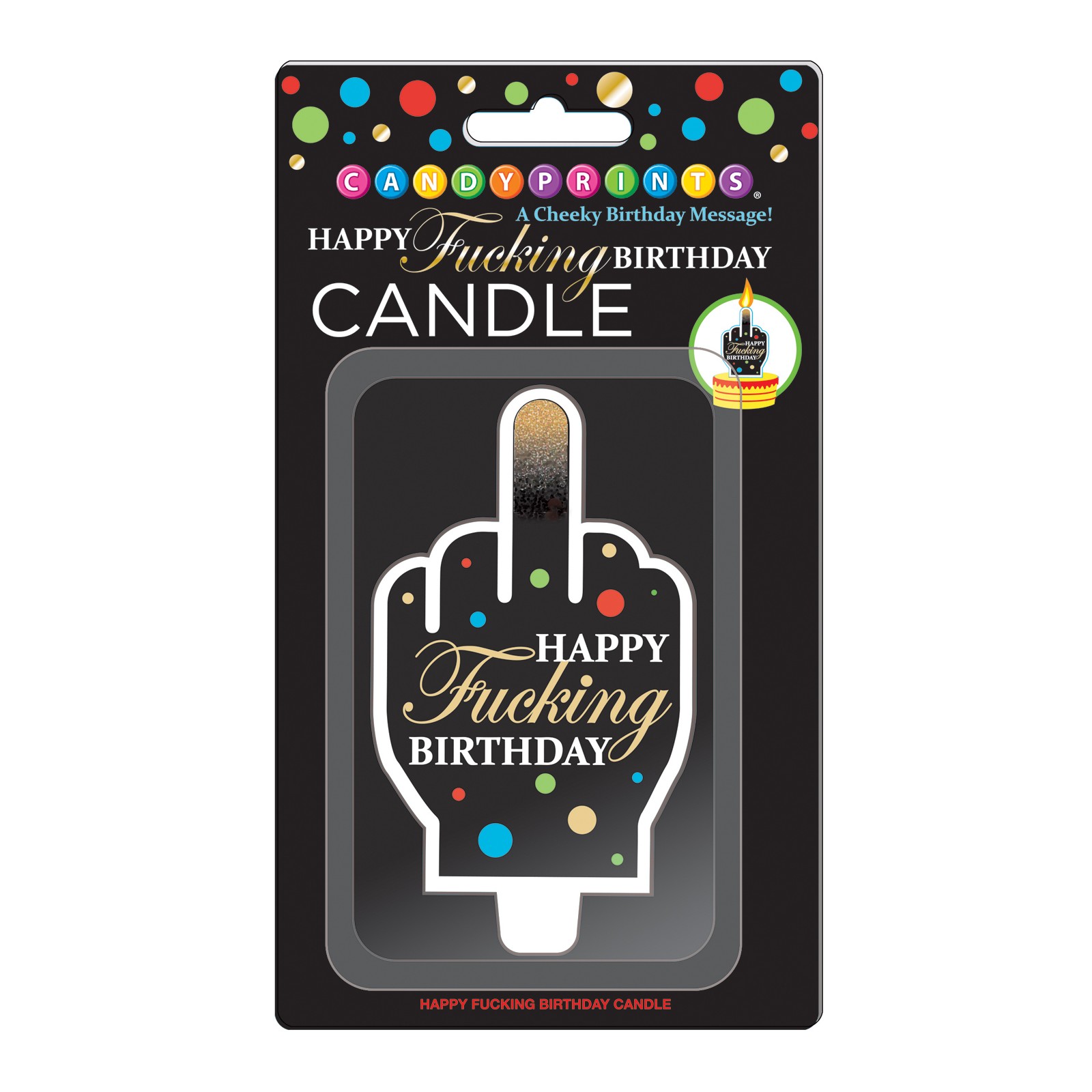 Happy Fucking Birthday Candle