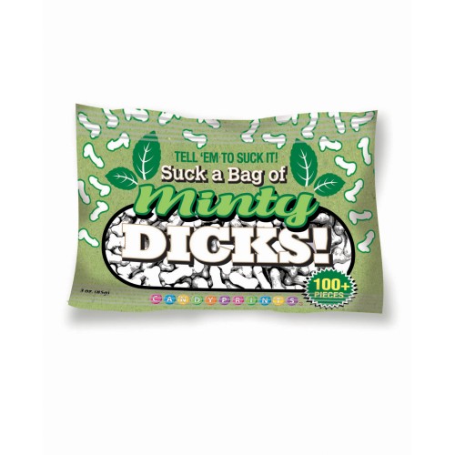 Suck A Bag of Minty Dicks - 3 oz