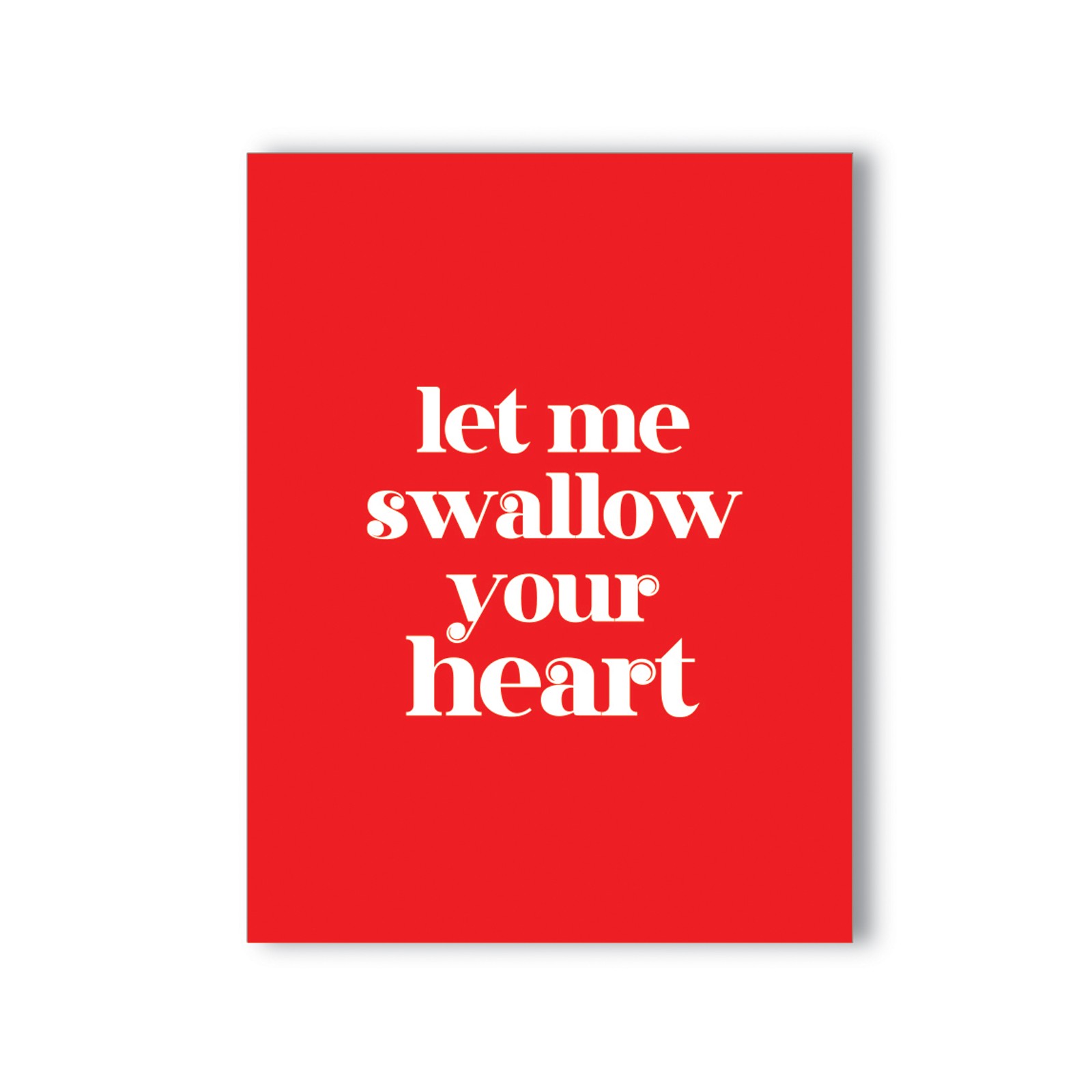 Tarjeta de Saludo Traviesa Swallow Your Heart