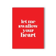 Tarjeta de Saludo Traviesa Swallow Your Heart