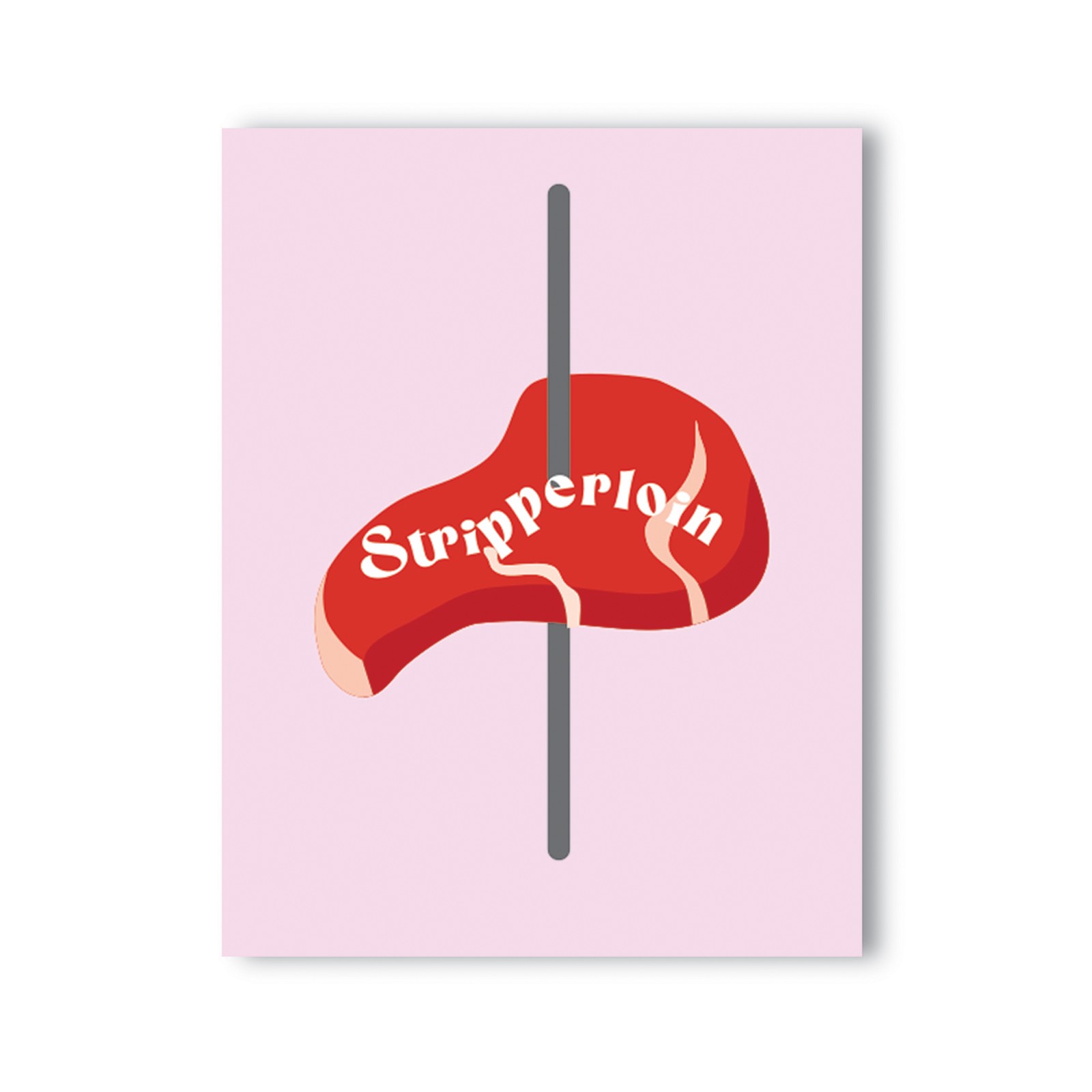 Stripplerloin Naughty Greeting Card