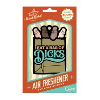 Wood Rocket Eat A Bag of Dicks Banana Air Freshener